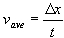 Contant acceleration equation solving for average velocity. Average velocity equals displacement divide by time.